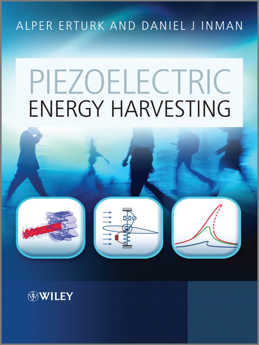 Title details for Piezoelectric Energy Harvesting by Alper Erturk - Wait list